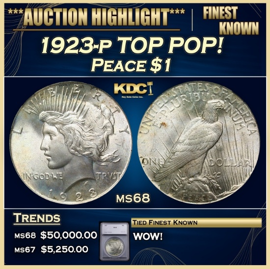 *Highlight* 1923-p Peace Dollar TOP POP! $1 ms68 SEGS (fc)