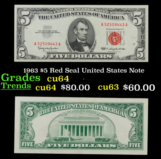 1963 $5 Red Seal United States Note Grades Choice CU