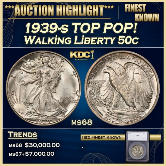 *Highlight* 1939-s Walking Liberty Half Dollar TOP POP! 50c ms68 SEGS (fc)