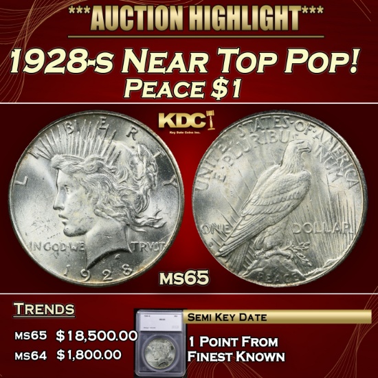 *Highlight* 1928-s Peace Dollar Near Top Pop! $1 ms65 SEGS (fc)