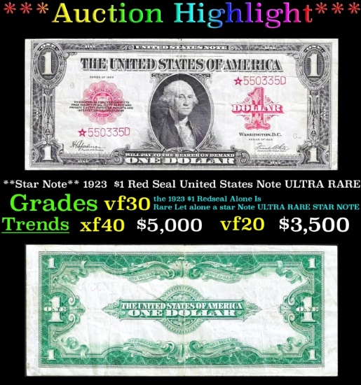 *Highlight* **Star Note** 1923  $1 Red Seal United States Note ULTRA RARE  Grades vf++ (fc)