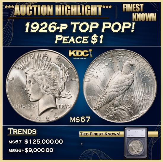 *Highlight* 1926-p Peace Dollar TOP POP! $1 ms67 SEGS (fc)
