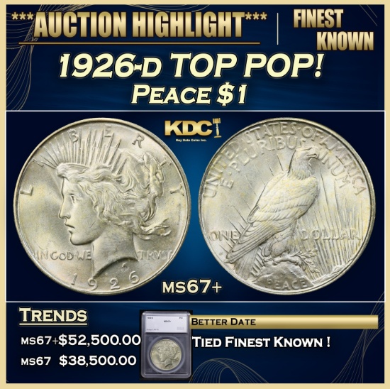 *Highlight* 1926-d Peace Dollar TOP POP! $1 ms67+ SEGS (fc)