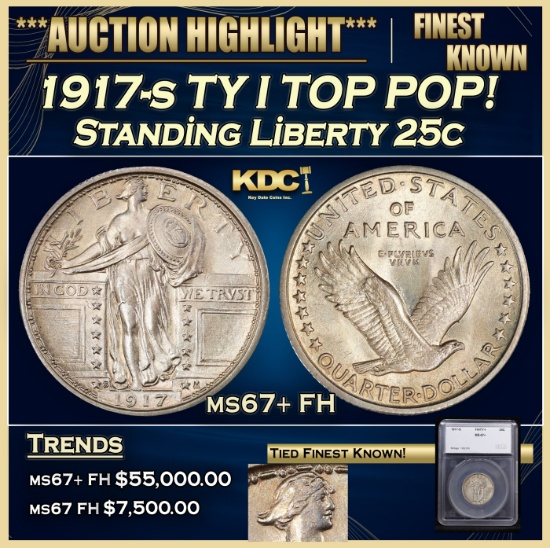 *Highlight* 1917-s TY I Standing Liberty Quarter TOP POP! 25c ms67+ FH SEGS (fc)