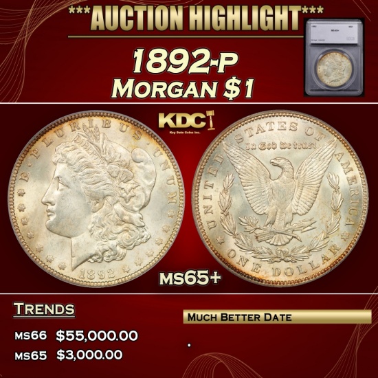 *Highlight* 1892-p Morgan Dollar $1 ms65+ SEGS (fc)