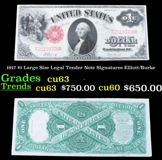 1917 $1 Large Size Legal Tender Note Grades Select CU Signatures Elliott/Burke