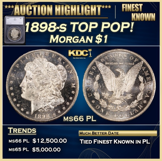 *Highlight* 1898-s Morgan Dollar TOP POP! $1 ms66 PL SEGS (fc)