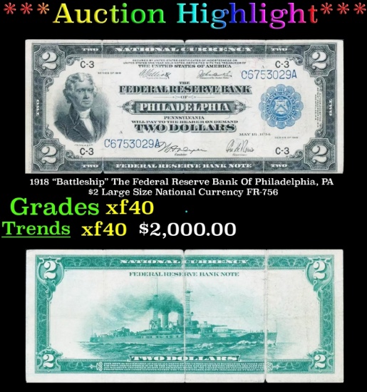 *Highlight* 1918 "Battleship" The Federal Reserve Bank Of Philadelphia, PA $2 Large Size National Cu