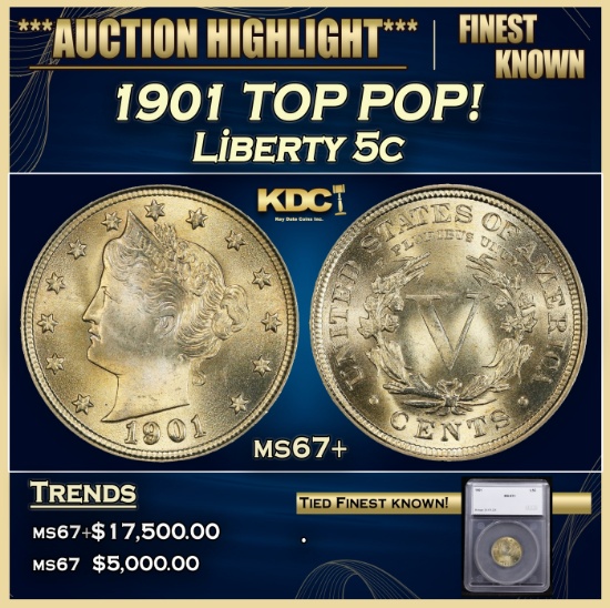*Highlight* 1901 Liberty Nickel TOP POP! 5c ms67+ SEGS (fc)