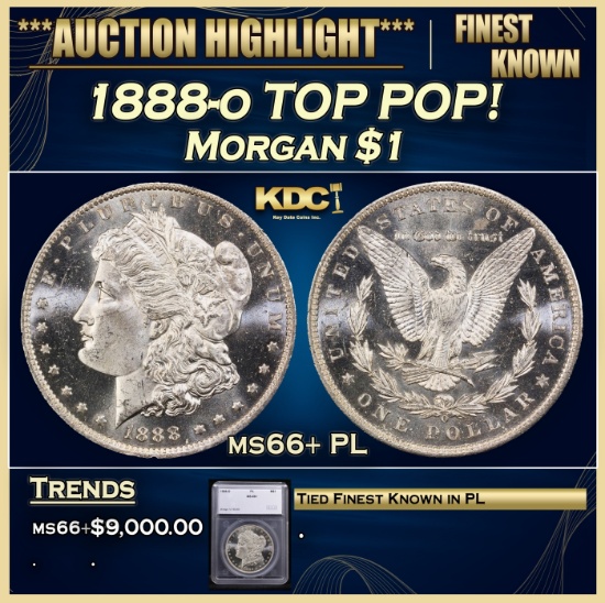 *Highlight* 1888-o Morgan Dollar TOP POP! $1 ms66+ PL SEGS (fc)
