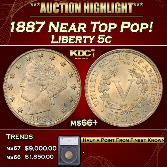 *Highlight* 1887 Liberty Nickel Near Top Pop! 5c ms66+ SEGS (fc)