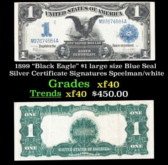 1899 "Black Eagle" $1 large size Blue Seal Silver Certificate Grades xf Signatures Speelman/white