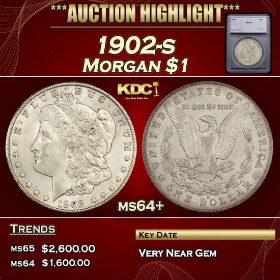 *Highlight* 1902-s Morgan Dollar $1 ms64+ SEGS (fc)