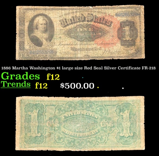 1886 Martha Washington $1 large size Blue Seal Silver Certificate Grades f, fine FR-218