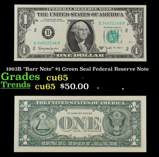 1963B "Barr Note" $1 Green Seal Federal Reserve Note Grades Gem CU