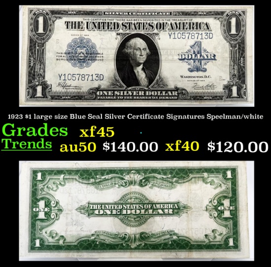 1923 $1 large size Blue Seal Silver Certificate Grades xf+ Signatures Speelman/white