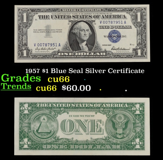 1957 $1 Blue Seal Silver Certificate Grades Gem+ CU
