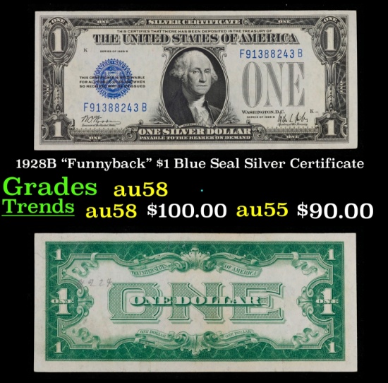 1928B "Funnyback" $1 Blue Seal Silver Certificate Grades Choice AU/BU Slider