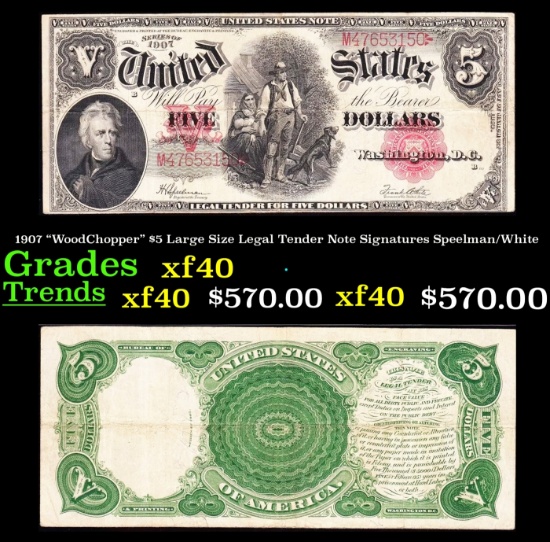 1907 "WoodChopper" $5 Large Size Legal Tender Note Grades xf Signatures Speelman/White