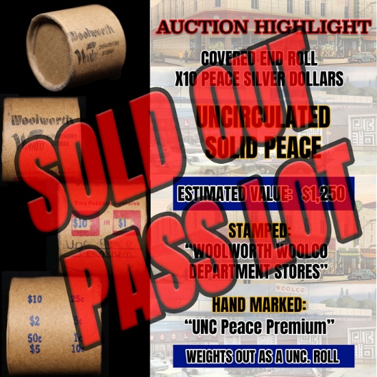 *EXCLUSIVE* Hand Marked "Unc Peace Premium," x10 coin Covered End Roll! - Huge Vault Hoard  (FC)