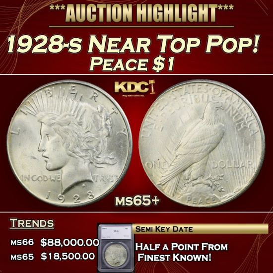 *Highlight* 1928-s Peace Dollar Near Top Pop! $1 ms65+ SEGS (fc)