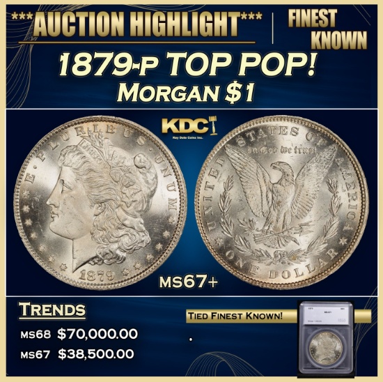 *Highlight* 1879-p Morgan Dollar TOP POP! $1 ms67+ SEGS (fc)