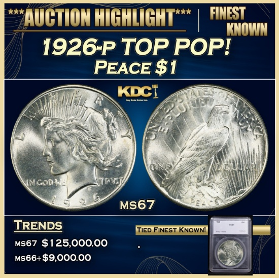 *Highlight* 1926-p Peace Dollar TOP POP! $1 ms67 SEGS (fc)