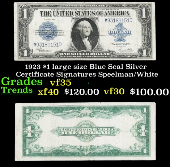 1923 $1 large size Blue Seal Silver Certificate Grades vf++ Signatures Speelman/White