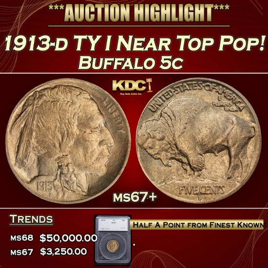 *Highlight* 1913-d TY I Buffalo Nickel Near Top Pop! 5c ms67+ SEGS (fc)