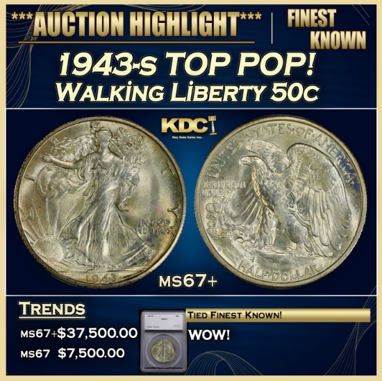 *Highlight* 1943-s Walking Liberty Half Dollar TOP POP! 50c ms67+ SEGS (fc)
