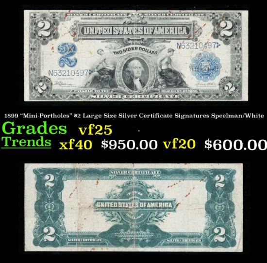 1899 "Mini-Portholes" $2 Large Size Silver Certificate Grades vf+ Signatures Speelman/White