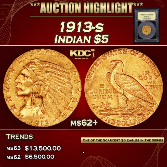 *Highlight* 1913-s Gold Indian Half Eagle $5 Select Unc USCG (fc)