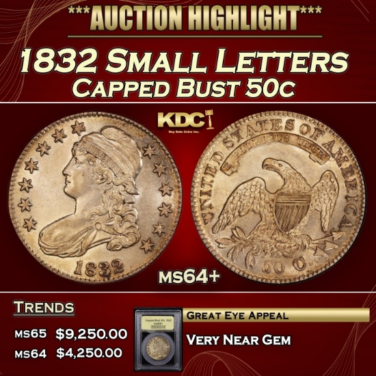 *Highlight* 1832 Capped Bust Half Dollar Small Letters 50c Choice+ Unc USCG (fc)