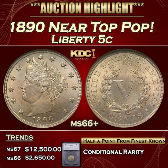 *Highlight* 1890 Liberty Nickel Near Top Pop!  5c ms66+ SEGS (fc)