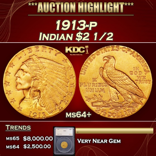 *Highlight* 1913-p Gold Indian Quarter Eagle $2 1/2 ms64+ SEGS (fc)