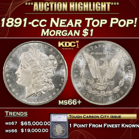 *Highlight* 1891-cc Morgan Dollar Near Top Pop! $1 ms66+ SEGS (fc)