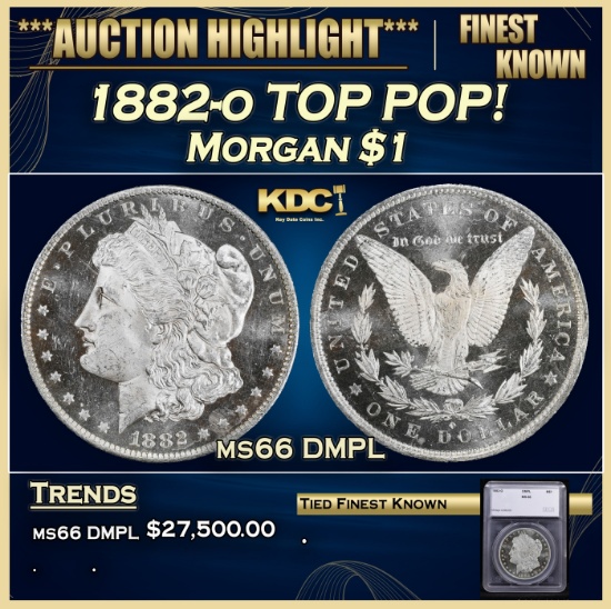 *Highlight* 1882-o Morgan Dollar TOP POP! $1 ms66 DMPL SEGS (fc)