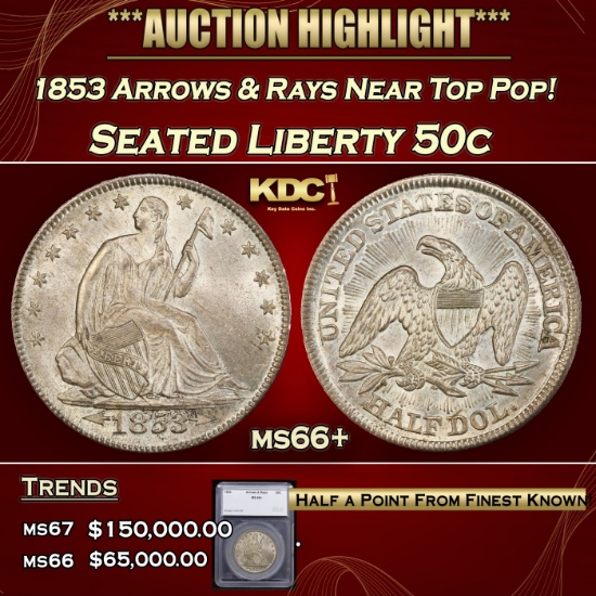 *Highlight* 1853 Arrows & Rays Seated Half Dollar Near Top Pop! 50c ms66+ SEGS (fc)