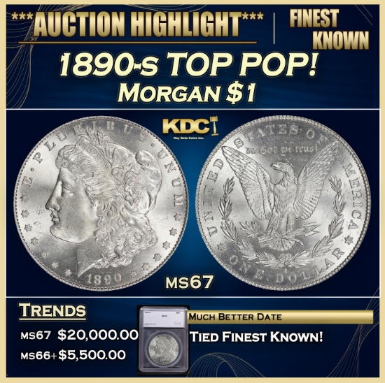 *Highlight* 1890-s Morgan Dollar TOP POP! $1 ms67 SEGS (fc)