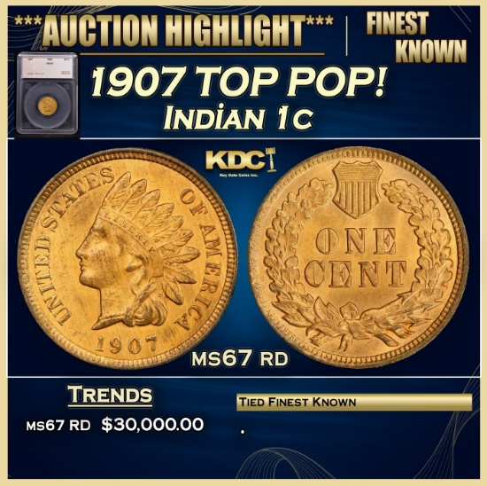 *Highlight* 1907 Indian Cent TOP POP! 1c ms67 rd SEGS (fc)