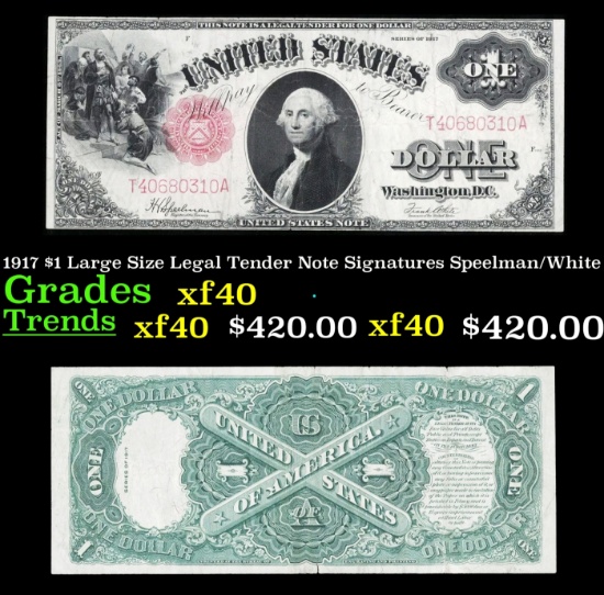 1917 $1 Large Size Legal Tender Note Grades xf Signatures Speelman/White