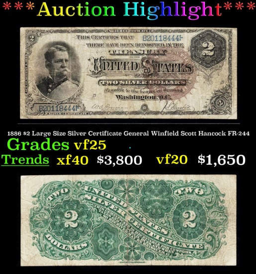 *Highlight* 1886 $2 Large Size Silver Certificate General Winfield Scott Hancock Grades vf+ FR-244 (