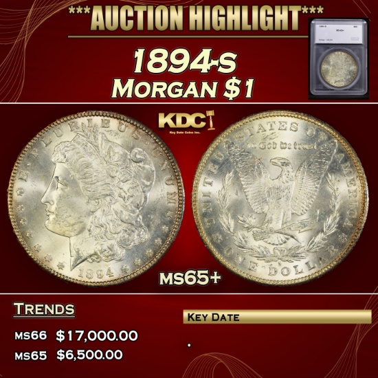 *Highlight* 1894-s Morgan Dollar $1 ms65+ SEGS (fc)