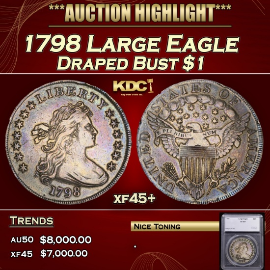 *Highlight* 1798 Large Eagle Draped Bust Dollar $1 xf45+ SEGS (fc)