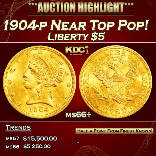 *Highlight* 1904-p Gold Liberty Half Eagle Near Top Pop! $5 ms66+ SEGS (fc)