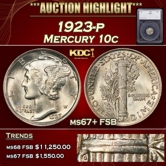 *Highlight* 1923-p Mercury Dime 10c ms67+ FSB SEGS (fc)