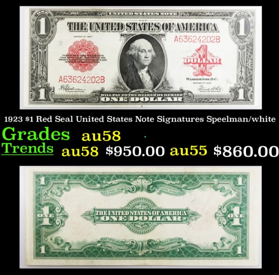1923 $1 Red Seal United States Note Grades Choice AU/BU Slider Signatures Speelman/white