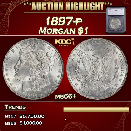 *Highlight* 1897-p Morgan Dollar $1 ms66+ SEGS (fc)
