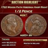*Highlight* 1722 Woods Faith Hibernia Harp Right Half Pence 1/2p ms63+ bn SEGS (fc)