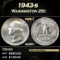 1943-s Washington Quarter 25c Grades GEM++ Unc